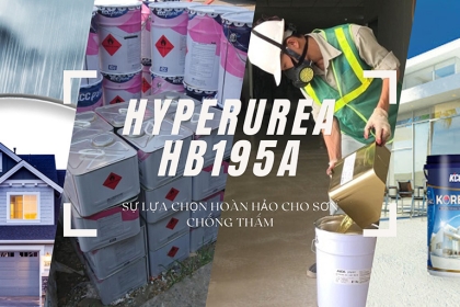Hyperurea HB195A - Sự lựa chọn hoàn hảo cho sơn chống thấm