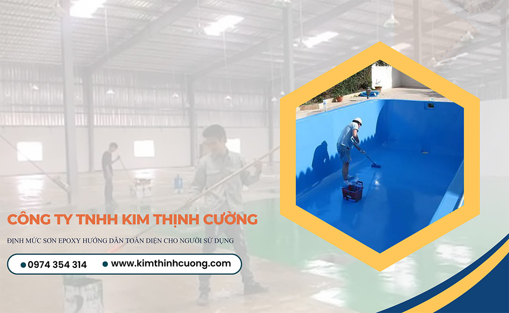 Định mức sơn Epoxy Hướng dẫn toàn diện cho người sử dụng