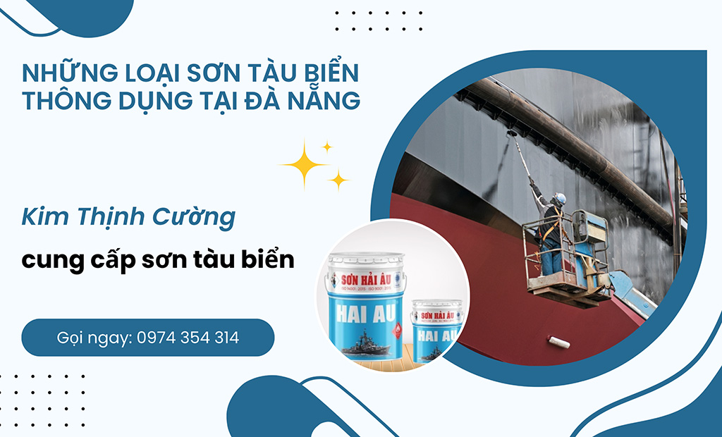 Những loại sơn tàu biển thông dụng tại Đà Nẵng